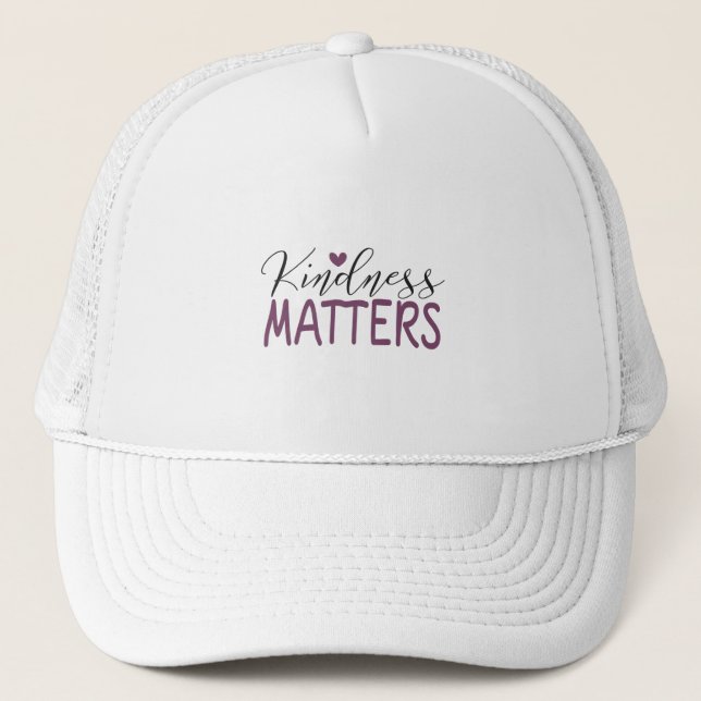 Kindness matters trucker hat (Front)
