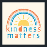 Kindness Matters. Typography Design with Rainbow Poster<br><div class="desc">Kindness Matters. Typography Design with Rainbow</div>