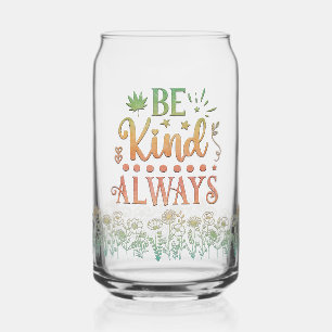 Kindness Motivational Quote Wildflowers  Can Glass