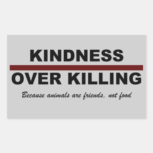 Kindness Over Killing Sticker (Front)
