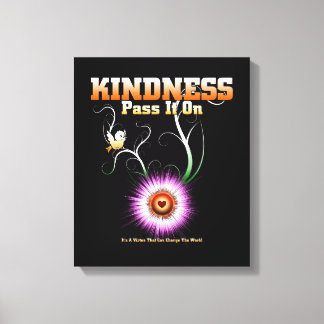 KINDNESS - Pass It On Canvas Print