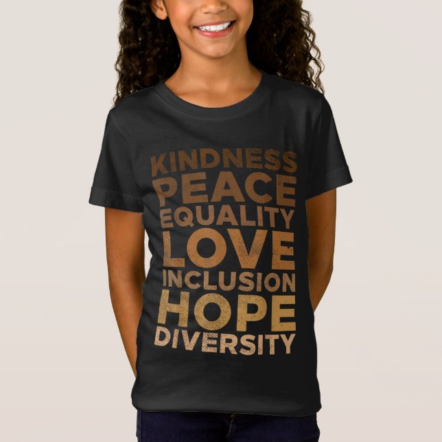 Kindness Peace Equality Black African Pride Melani T-Shirt (Front)