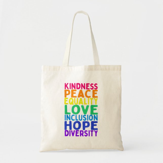 Kindness Peace Equality Inclusion Diversity Hum Tote Bag (Front)