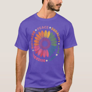 Kindness Peace Equality Love Hope Diversity Human T-Shirt