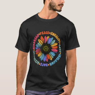 Kindness Peace Equality Love Hope Diversity Human T-Shirt