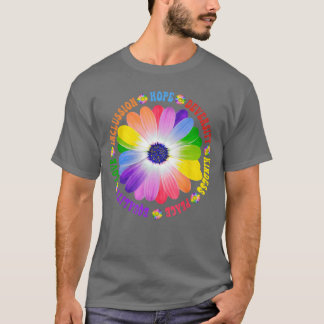 Kindness Peace Equality Love Hope Diversity Sunflo T-Shirt