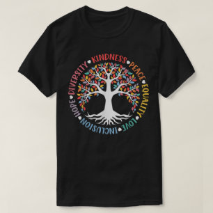 Kindness Peace Equality Love Inclusion Diversity T-Shirt