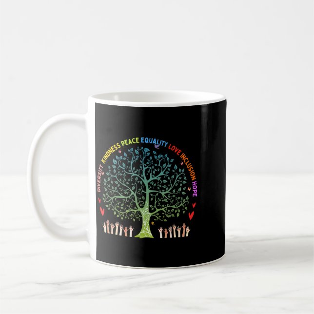 Kindness Peace Equality Love Inclusion Hope Coffee Mug (Left)