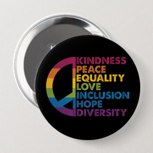 Kindness Peace Equality Love Inclusion Hope Divers 10 Cm Round Badge