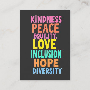 Kindness Peace Equality Love Inclusion Hope Divers Business Card