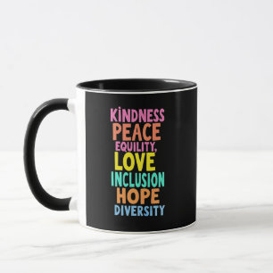 Kindness Peace Equality Love Inclusion Hope Divers Mug