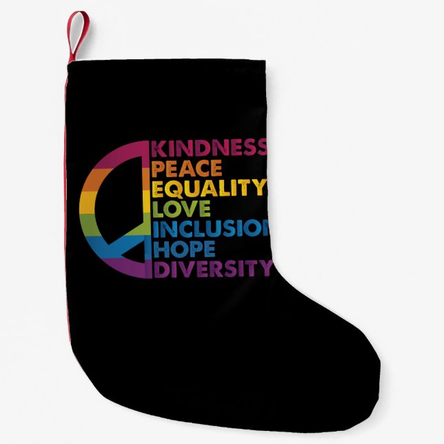 Kindness Peace Equality Love Inclusion Hope Divers Small Christmas Stocking (Front)