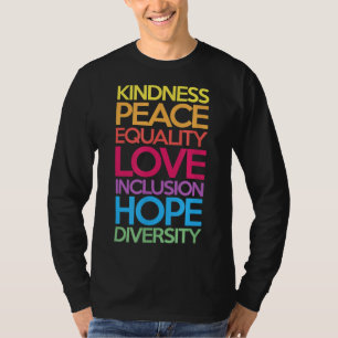 Kindness Peace Equality Love Inclusion Hope Divers T-Shirt