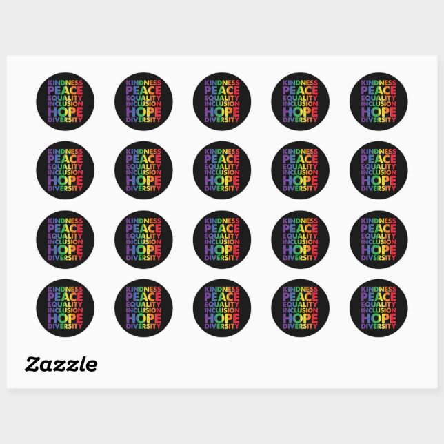 Kindness Peace Equality Love Inclusion Hope LGBT Classic Round Sticker (Sheet)