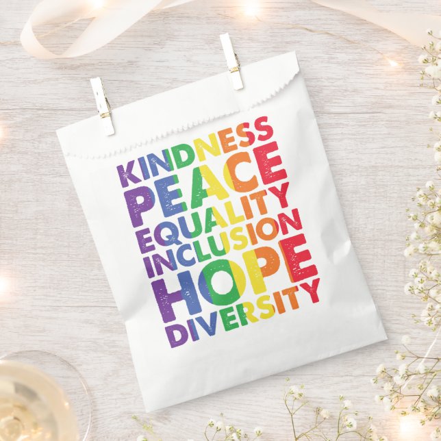 Kindness Peace Equality Love Inclusion Hope LGBT Favour Bags (Clipped)
