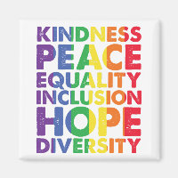 Kindness Peace Equality Love Inclusion Hope LGBT