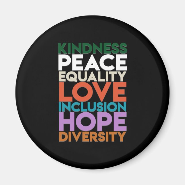 Kindness Peace Support Earth World Peace Day Lover Magnet (Front)