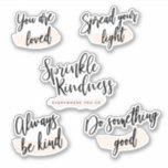 Kindness Planner Inspirational Stickers<br><div class="desc">Sprinkle kindness everywhere with these inspirational stickers! Includes - "You are loved" - "Spread your light" - Sprinkle Kindness Everywhere" - "Always be kind" - and "Do something good" 

These stickers would pair nicely with my matching "Sprinkle Kindness Everywhere" notebooks or planners!</div>