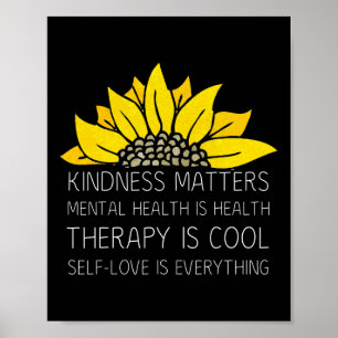 Kindness Problems Self-love Therapy Mental Health  Poster