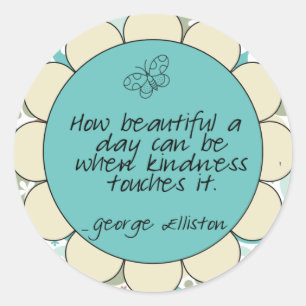Kindness Quote Sticker