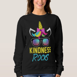 Kindness Rocks Anti Bullying Rainbow Unicorn Sungl Sweatshirt