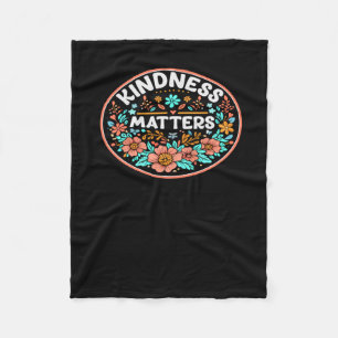 Kindness S Be Kind Bee Kind Floral Flowers Sticker Fleece Blanket
