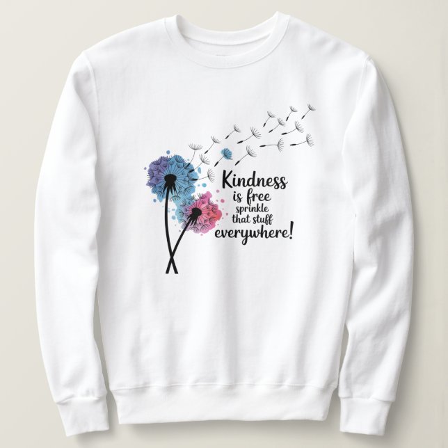 Kindness Sweatshirt (Design Front)