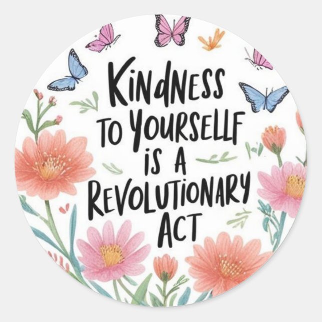 Kindness to Yourself Stickers (Front)