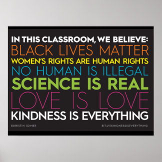 #KindnessIsEverything In This Classroom Poster