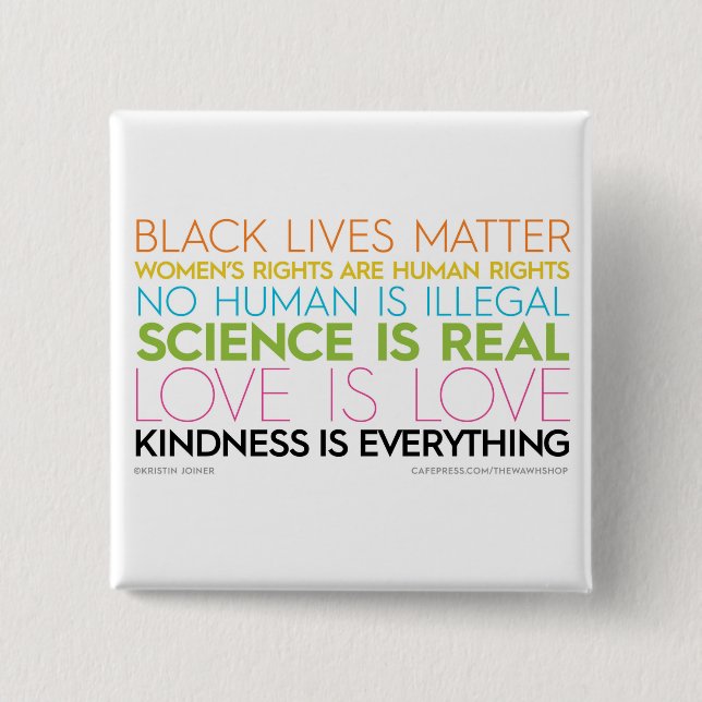 #KindnessIsEverything Square Button (Front)