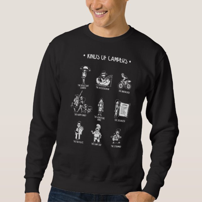 Kinds Of Campers  Camping Camper Sweatshirt (Front)