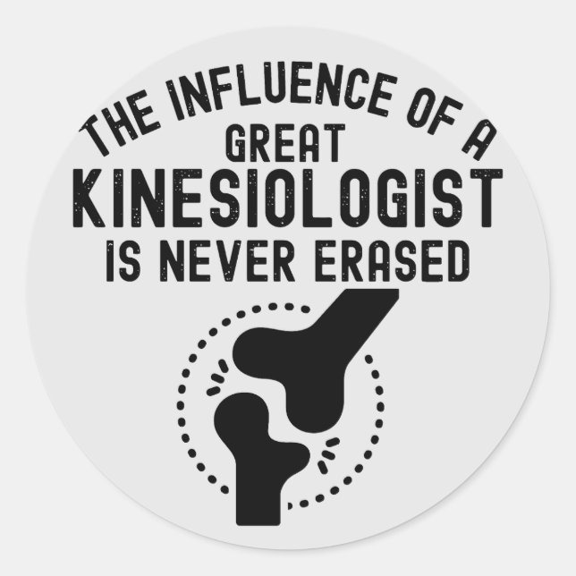 Kinesiology Quotes, Kinesiology Major2 Classic Round Sticker (Front)