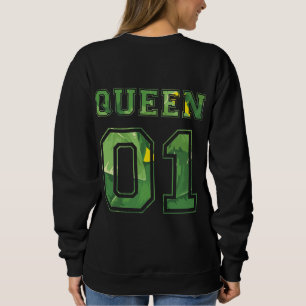 King and Queen 01 Sweatshirt