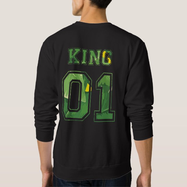 King and Queen 01 Sweatshirt (Back)