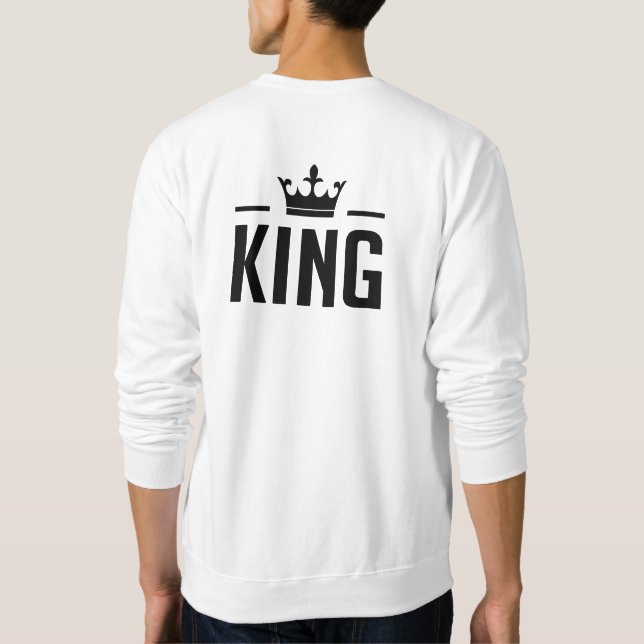 King and Queen Sweatshirt (Back)