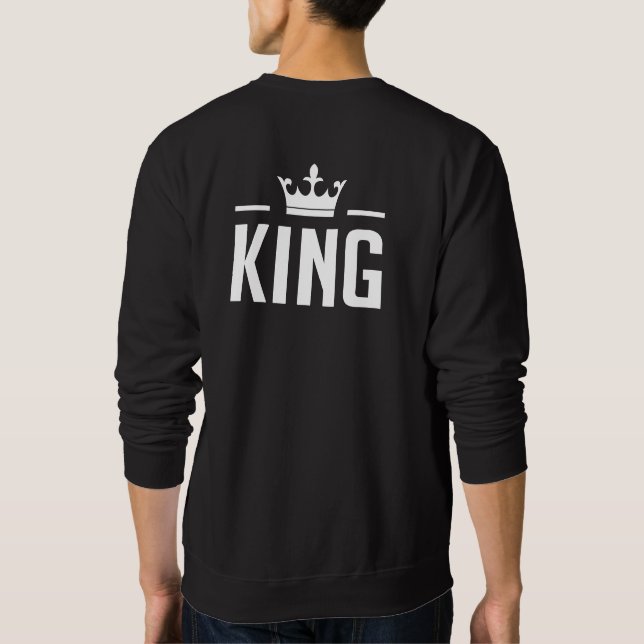 King and Queen Sweatshirt (Back)