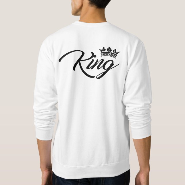 King and Queen Sweatshirt (Back)