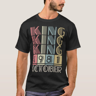 King born in OCTOBER 1981 T-Shirt