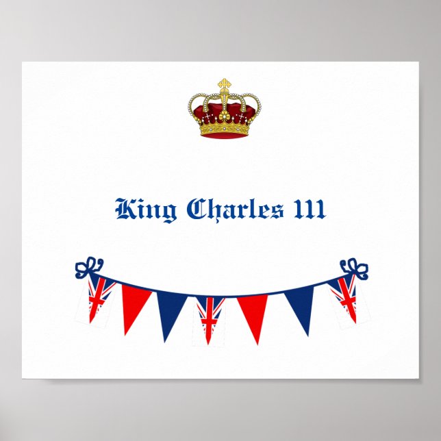 King Charles 111 Crown Royal Poster (Front)