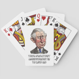 King Charles Funny Quote AI Generated Playing Cards