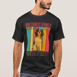 King Charles Spaniels Make Happy Humans Make Head  T-Shirt
