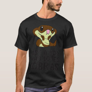 King Cobra Snake Just a Boy Who Loves Cobras  T-Shirt
