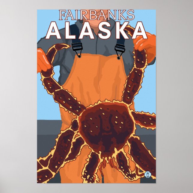 King Crab Fisherman - Fairbanks, Alaska Poster (Front)
