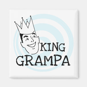 King Grampa T-shirts and Gifts Magnet