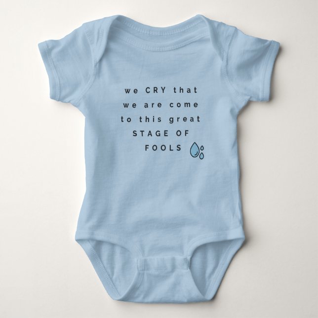 King Lear Quote Baby Bodysuit (Front)