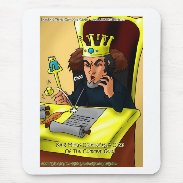 King Midas Catches Common Gold Funny Gifts Tees Mouse Pad (Front)