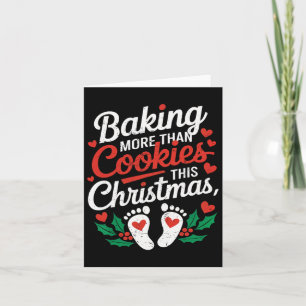 King More Than Cookies This Christmas  Card