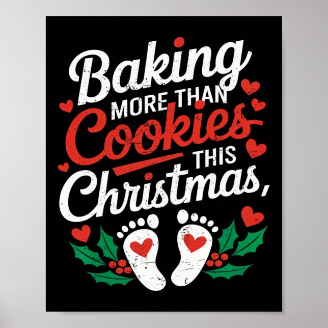 King More Than Cookies This Christmas  Poster (Front)