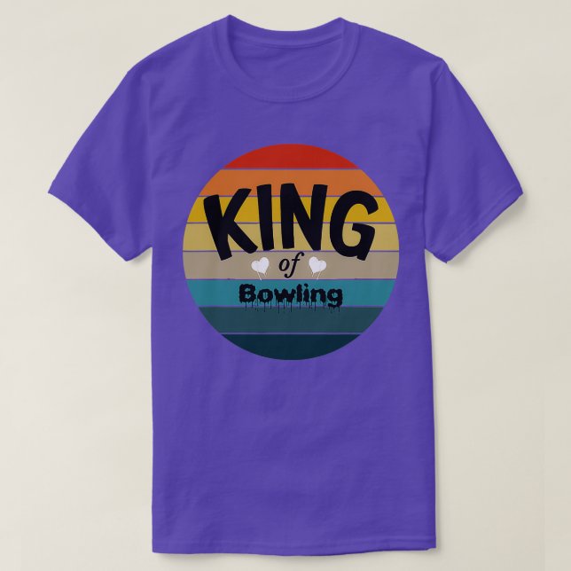 King Of Bowling Bowling Bowler Ball T T-Shirt (Design Front)