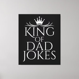 King of Dad Jokes Canvas Print